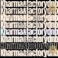 Kharma Factory - Liquid Maneater