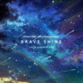 Brave Shine