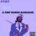 oof fo - A Pimp Named Slickback (Sped up)