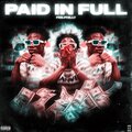 FNS.PHILLY - Paid in Full (Explicit)