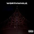 Deo - Worthwhile (Explicit)