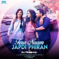 Tera Naam Japdi Phiran (Remix|by DJ Anshul)