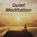 Quiet Meditation