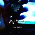 My Roots (Explicit)