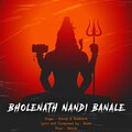 Rishab Sharma、Siddharth - Bholenath Nandi Banale (feat. Siddharth)