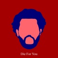 Die For You (Piano Version)