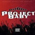Roddy - Project Baby (Explicit)