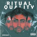 John Blazt - Ritual Quality