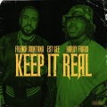 French Montana、Harry Fraud、EST Gee - Keep It Real