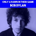 Only a Pawn in Their Game (Explicit)