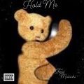 Hold me (Explicit)