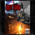 Dirty Tango (feat. J.Moolah) [Explicit]