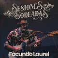 Sesiones Sodeadas #4 (feat. Facundo Laurel)