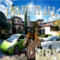 Rok - I Want It All (Explicit)