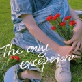 pp不吃香菜_ - The Only Exception