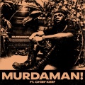 MURDAMAN! (Explicit)