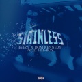 Stainless (Explicit)