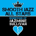 Smooth Jazz All Stars - Need U Bad