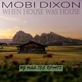 Dj Naa-Tee、Mariechan、Jnr SA - When House Was House (feat. Mariechan & Jnr SA)(Remix)