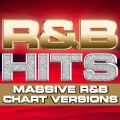 R&B Hits - Massive R&B Chart Versions (R and B Collection) - Deluxe Version [Explicit]