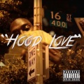 Hood Love (feat. Big Racks & Fat Trel)(Explicit)