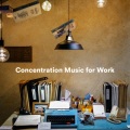 Binaural Beats Study Music、Concentration Music for Work、Work Music - A Path to Happiness
