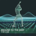 Around to the Deep