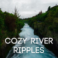 Cozy River Ripples