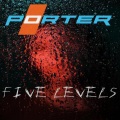 Porter - Five Levels