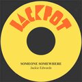 jackie edwards、Wilfred Gerald Edwards - Someone Somewhere