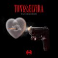 mazz - Tony & Elvira (Explicit)