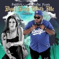 Fatal Flash、Sad Girl - Don't **** With Me (feat. SadGirl)(Explicit)