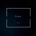 Atom (Original Mix)