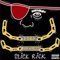 Slick Rick (Explicit)