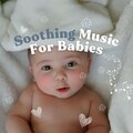 Soothing Music for Babies