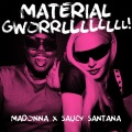 MATERIAL GWORRLLLLLLLL! (Explicit)