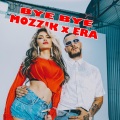 Mozzik、Era Istrefi - Bye Bye