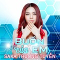 Saka Trương Tuyền - Buồn Của Em