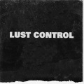 Murrdarxh、Gustavo Santaolalla - LUST CONTROL (feat. LD & Gustavo Santaolalla)