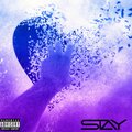 Karlyle Jones、Kahlil Jones - Stay (Explicit)