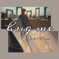 凉生mijiu - Hug me (抱我)
