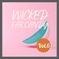 Wicked Ear Candy - Yeah We Do It 4 the Prize