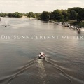 RHB、Silo - Die Sonne Brennt Weiter (feat. Silo)