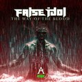 FALSE IDOL - Blood Bath
