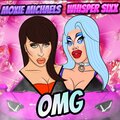 Moxie Michaels、Whisper Sixx - OMG (feat. Whisper Sixx)(Explicit)