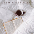 Para leer、Relajacion Del Mar、Aprender a Estudiar - Leer y Estudiar: Reconfortante Música De Agua Para Estudiar Mejor - 3 Horas