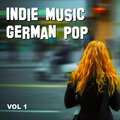 Indie Music German Pop, Vol. 1
