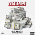 SG Dash、TwizzDaGod - Milli (Explicit)