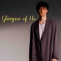 George Miller - Glimpse of Us