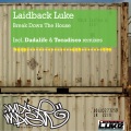 Break Down The House (Original Mix)